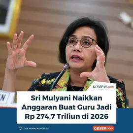 Menteri Keuangan Sri Mulyani Indrawati memastikan anggaran untuk guru, dosen, dan tenaga kependidikan naik signifikan dalam RAPBN 2026.  Dalam rapat dengan Badan Anggaran DPR RI, disampaikan bahwa alokasinya kini menjadi Rp 274,7 triliun, meningkat hampir Rp 100 triliun dari rencana awal Rp 178,7 triliun. Tak hanya untuk tenaga pendidik, pemerintah juga menyiapkan Rp 301,2 triliun bagi siswa dan mahasiswa. Dana ini mencakup KIP Kuliah Rp 17,2 triliun, LPDP Rp 25 triliun, PIP Rp 15,5 triliun, hingga program makan bergizi gratis Rp 223 triliun. Secara keseluruhan, anggaran pendidikan 2026 ditetapkan Rp 757,8 triliun, naik dari outlook 2025 sebesar Rp 690,1 triliun.  “Anggaran pendidikan ini sesuai dengan amanat konstitusi kita, bahwa 20 persen dijaga terhadap keseluruhan belanja negara,” pungkasnya. Penulis: Yohana Artha Uly  Editor: Aprillia Ika ~R #SriMulyani #Kemenkeu #Guru #Dosen #PNS #DPR #GajiGuru #Kebijakan