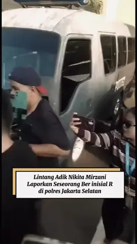 Lintang, Adik Nikita Mirzani Laporkan seseorang Berinisial R di Polres Jaksel #tiktokfyp #dco #nikitamirzani #lintang #rezagladys 