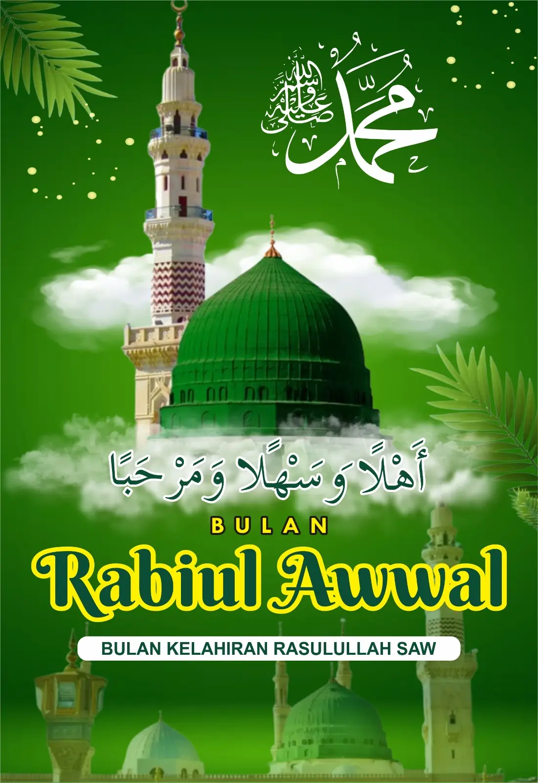 #ahlanwasahlan #bulanmaulid #rabiulawal 