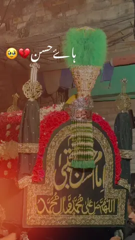 ہاۓُحسن🥹💔.               #foryoupageofficiall #hayehassanmola😭💔😭 #unfreezmyaccount #taboot🥹 #virallllllllllllllllllllllllll 