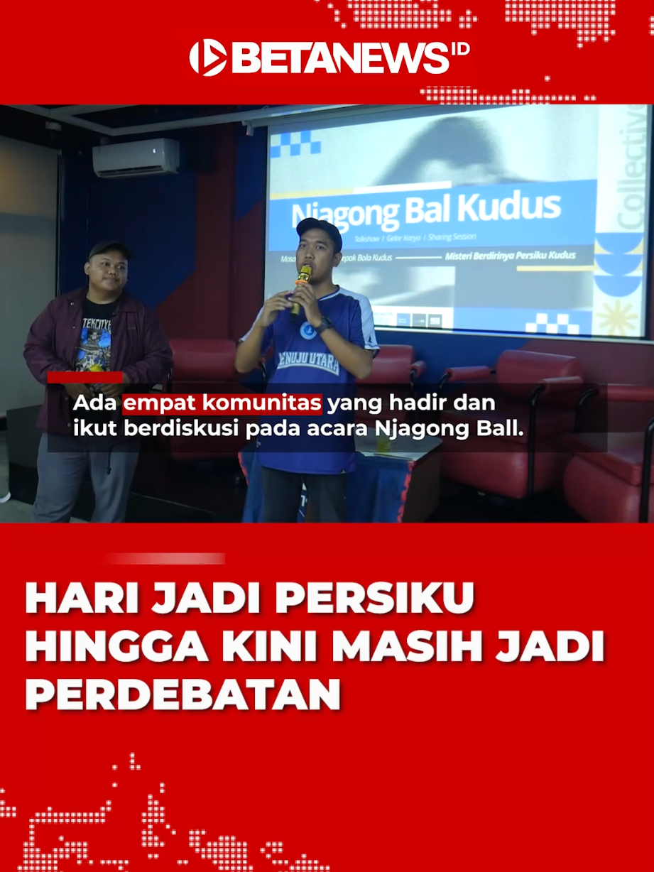 Hari Jadi Persiku Hingga Kini Masih Jadi Perdebatan.  #betanewsid #kudus 