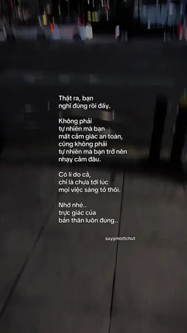“Trực giác của bản thân, luôn đúng..” #tamtrang #suyymottchut #viral #fyp 
