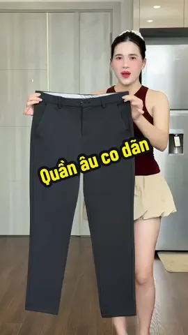 Quần tây âu co dãn 4 chiều#kieugialinh #quandainam #quantayaunam 