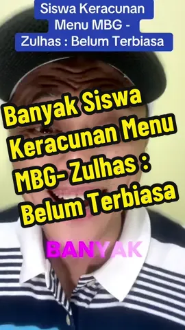 Banyak Siswa Keracunan Menu Makanan Bergizi Gratis. Tanggapan Zulhas : Belum Terbisa #MBG #Zulhas #FYP #SiswaKeracunan #BeritaViral #BeritaFYP