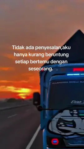#katakatamotivasi #katakata #katabijak #truckkatakata #cantermaniaindonesia 