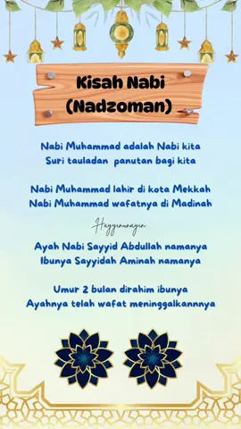 Kisah Nabi Muhammad  #metodenidzomi #nadhomkisahnabi #kisahnabi #kisahnabimuhammadsaw #fyp 