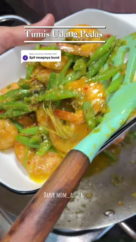 Membalas @NanNan Ahh  Tumis udang pedas 🫰🏻 Bahan-bahan *15buah Cabe rawit hijau  *5buah cabe rawit merah *7siung bamer *3siung baput *tomat sesuai selera (Untuk cabe bisa ditambah/dikurang sesuai selera) *buncis *udang Seasoning : *Garam *Sasa *Royko *Gula Kalo ga suka udang bisa di ganti dengan bakso/cumi ini enak bgt 🤗 Done yaa kak jangan lupaa di recook 🫰🏻🫶🏻😍 #dapurmomalesha #masakansederhana #resepmasakan #fypage #fyp 