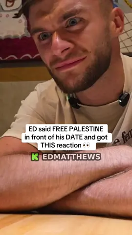 ED said free Palestine in front of his date and got this reaction 👀 #edmatthews #edmatthewstokky 