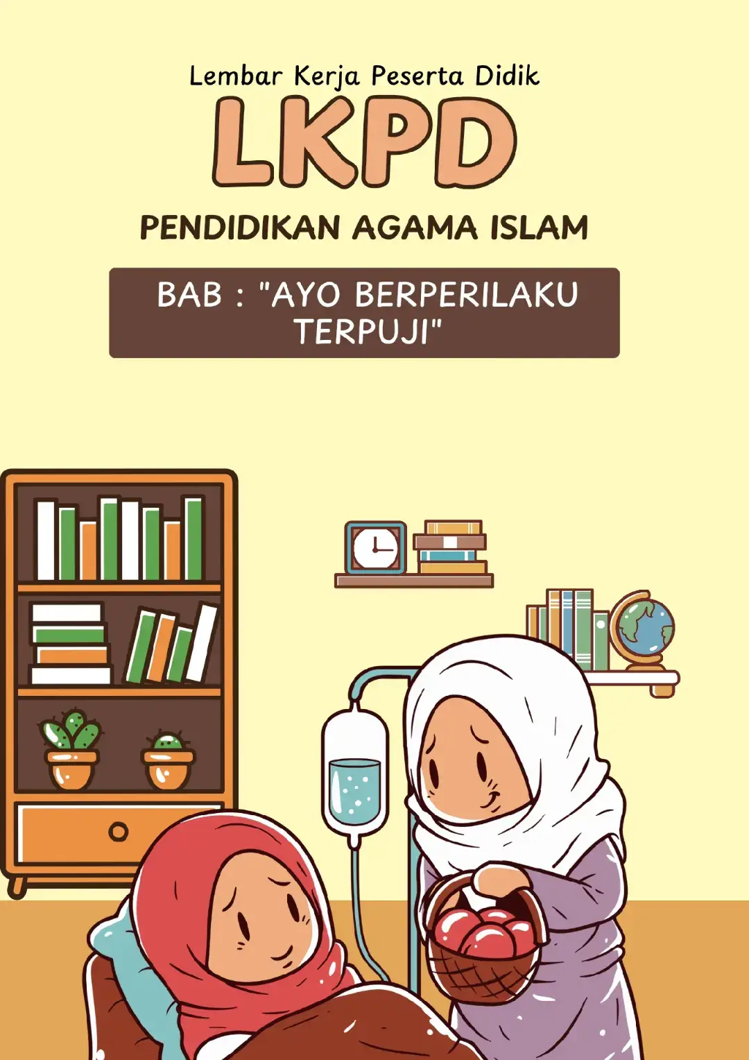 LKPD Pendidikan Agama Islam Kelas 2 Semester 1 Bab 3 