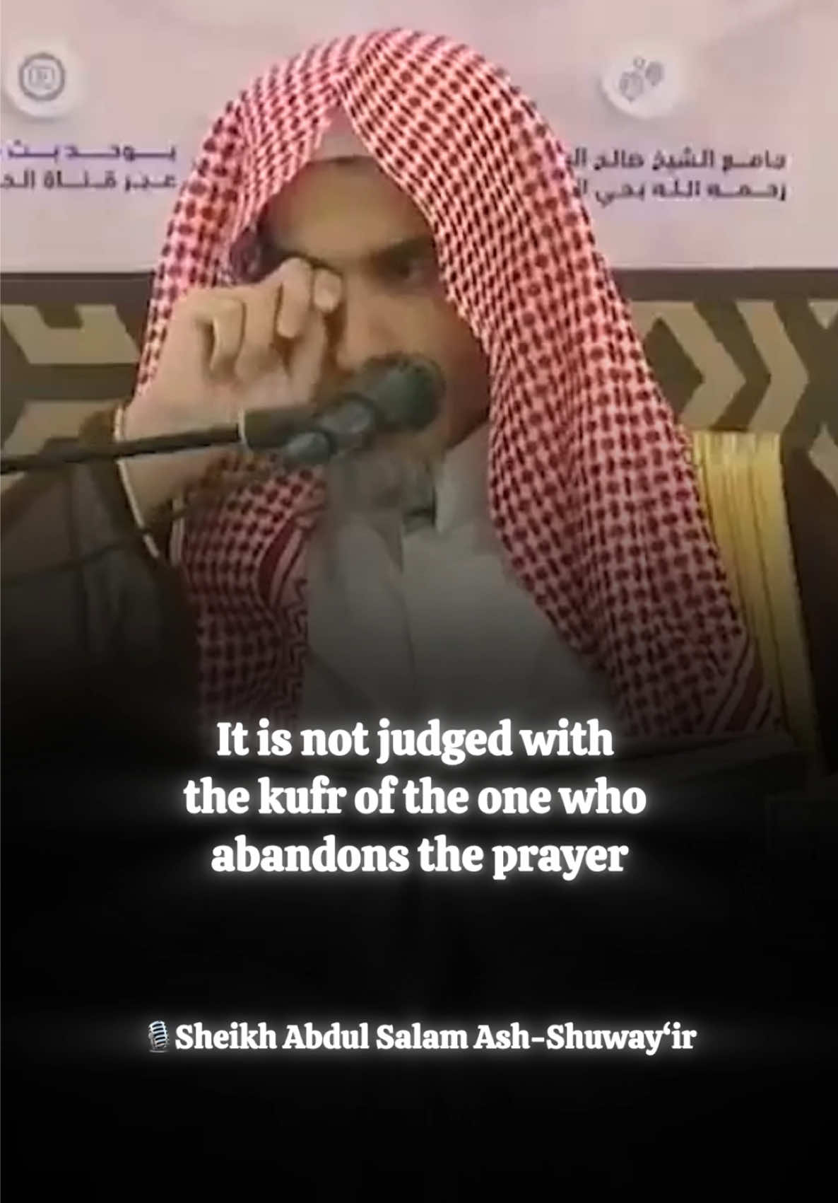 🎙️Sheikh Abdul Salam Ash-Shuway‘ir – The Specific Takfir on the One Who Abandons the Prayer