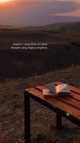 siapkan ruang ikhlas #katakata  #quotes #quotesislami  #reminder 