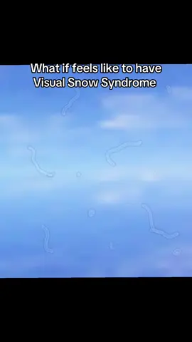 Comment if you have Visual Snow Syndrome 🧠 ❄️   #visualsnow #visualsnowsyndrome #chronicillness #vss #neurodivergent                                   