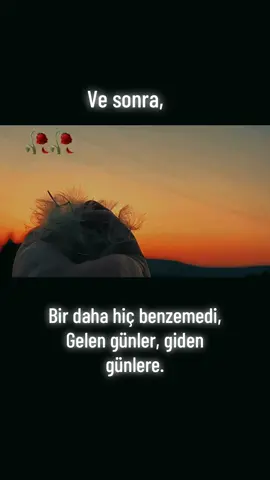 Bir daha hiç benzemedi, Gelen günler, giden günlere. #🥀 #kesfetteyiz #güzelsözler #geçtik #zaman 