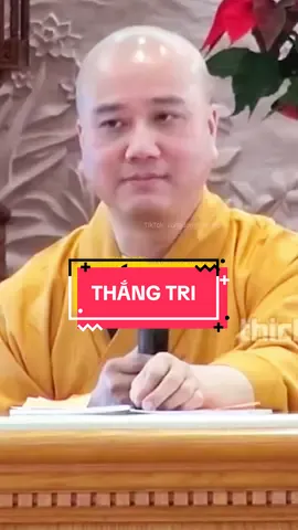 Thắng tri #congdongtinhthuc #thichphaphoa #phatphap #daophat 