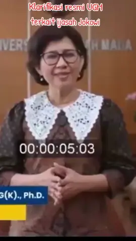 Klarifikasi resmi UGM terkait ijasah Jokowi # ibu Ova Emelia # rektor UGM