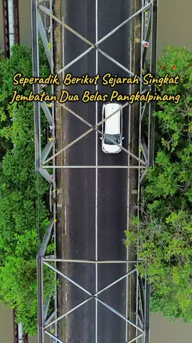 Seperadik, kamu udah tau belum cerita sejarah dari asal mula nama jembatan emas Pangkalpinang? tonton video ni ok seperadik, biar tau wawasan e... #bangkabelitung #jembatanduabelas #pangkalpinang #fyp #bangka 