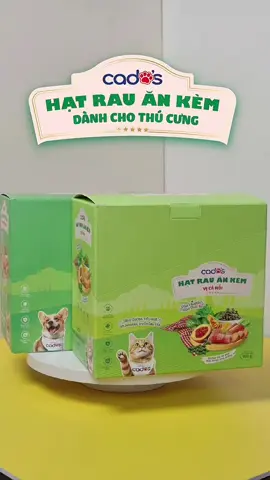 Hạt rau ăn kèm Cado's - Bữa ăn đủ chất cho thú cưng #chamsocthucung #thucung #xuhuong #lovepets #SuaDinhDuongChoPet 
