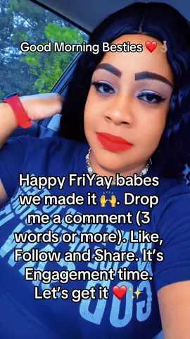 Great Morning Besties ❤️✨ Happy FriYay! We made it 🙌 YourFavoriteContentBestie 🫶🏽 #bawseladyrella #contentbestie #contentcreator #bosslady #letsconnect 