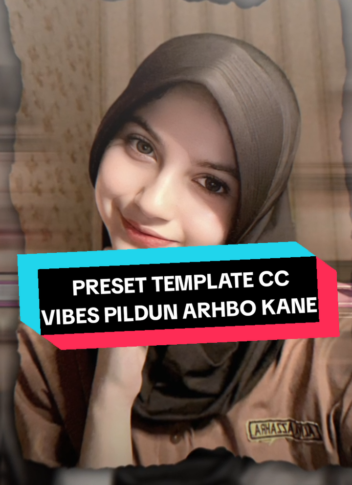 trend! vibes pildun - arhbo kane [versi #CapCut klik logonya] #fikktemplate #presetalightmotion #templatecapcut #foryou 
