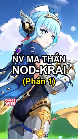 Lô, tôi đã trở lại với chương mở đầu Nod-Krai☺️ #genshinvn #chibewibu #GenshinImpact #ineffa #nodkrai 