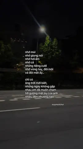 “Nhớ, rất rất nhớ anh..” #tamtrang #suyymottchut #fyp #viral 