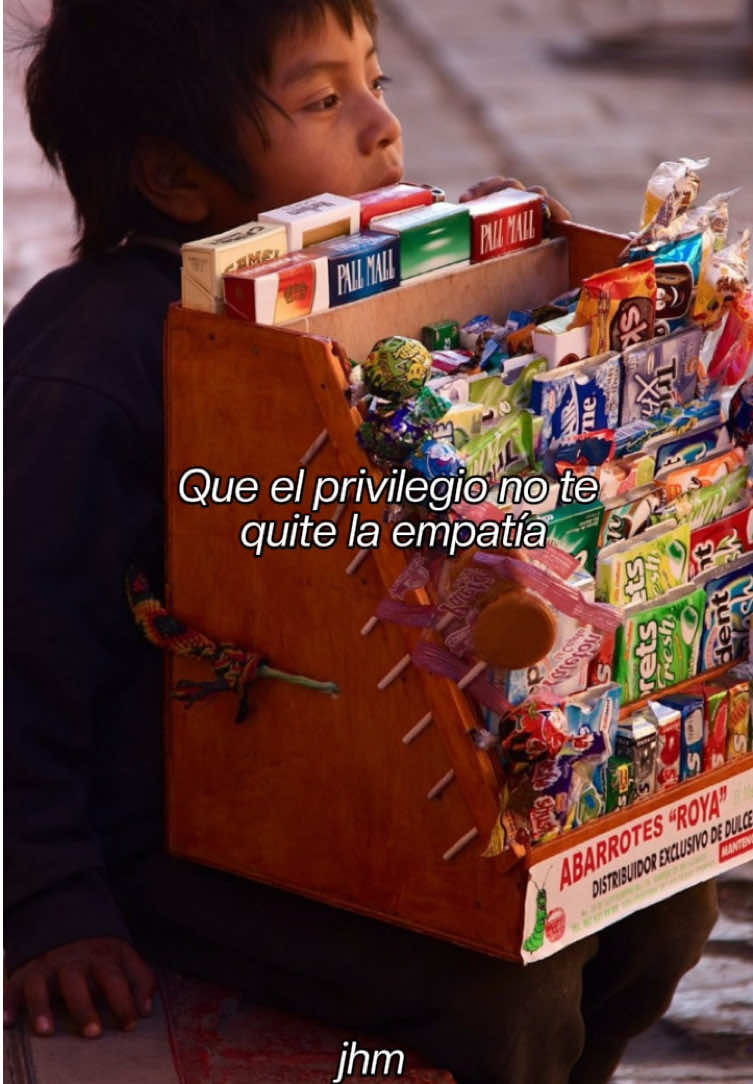 Que tú privilegio, no te quite la empatía. #concienciasocial #mexico #latam 