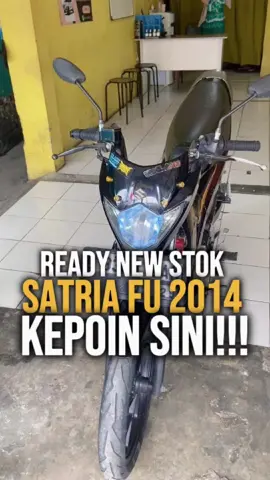 Yang lagi cari motor kopling nah gasss ni pas bgt kita baru masuk satria fu 2014 harganya di bwh 7 jt 😱😱 #grosirmotorindo #jualbelimotor #hargagrosir #masukberandafyp 