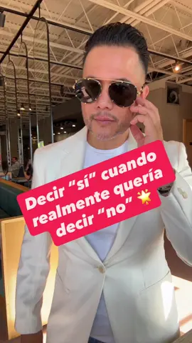 Decir “sí” cuando realmente quería decir “no” 🌟#crecimientopersonal #amor #petertorreslomeli 