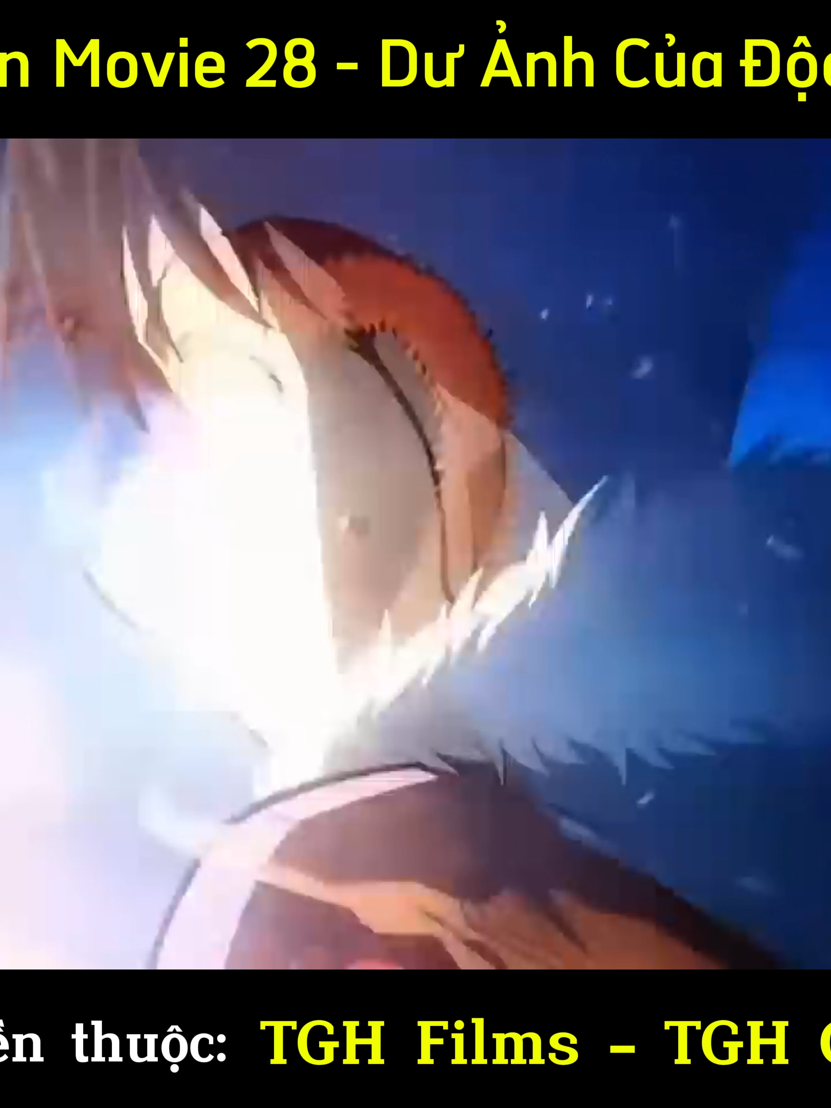 [LỒNG TIẾNG] Detective Conan Movie 28: Dư Ảnh Của Độc Nhãn Phần 2 - Bản Quyền Thuộc TGH Films, TGH Cinemas #conan #detectiveconan #ThamTuLungDanhConan #ConanMovie28 #anime #viral #fyp #foryou #vutruphimmoi #TGHCinemas #TGHFilms