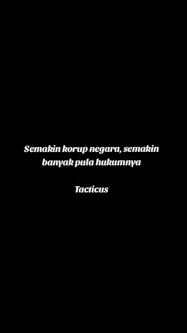 Semakin korup, semakin aneh hukum yang dibuat #sejarah #motivasi #kutipan #quotes #kuasa 