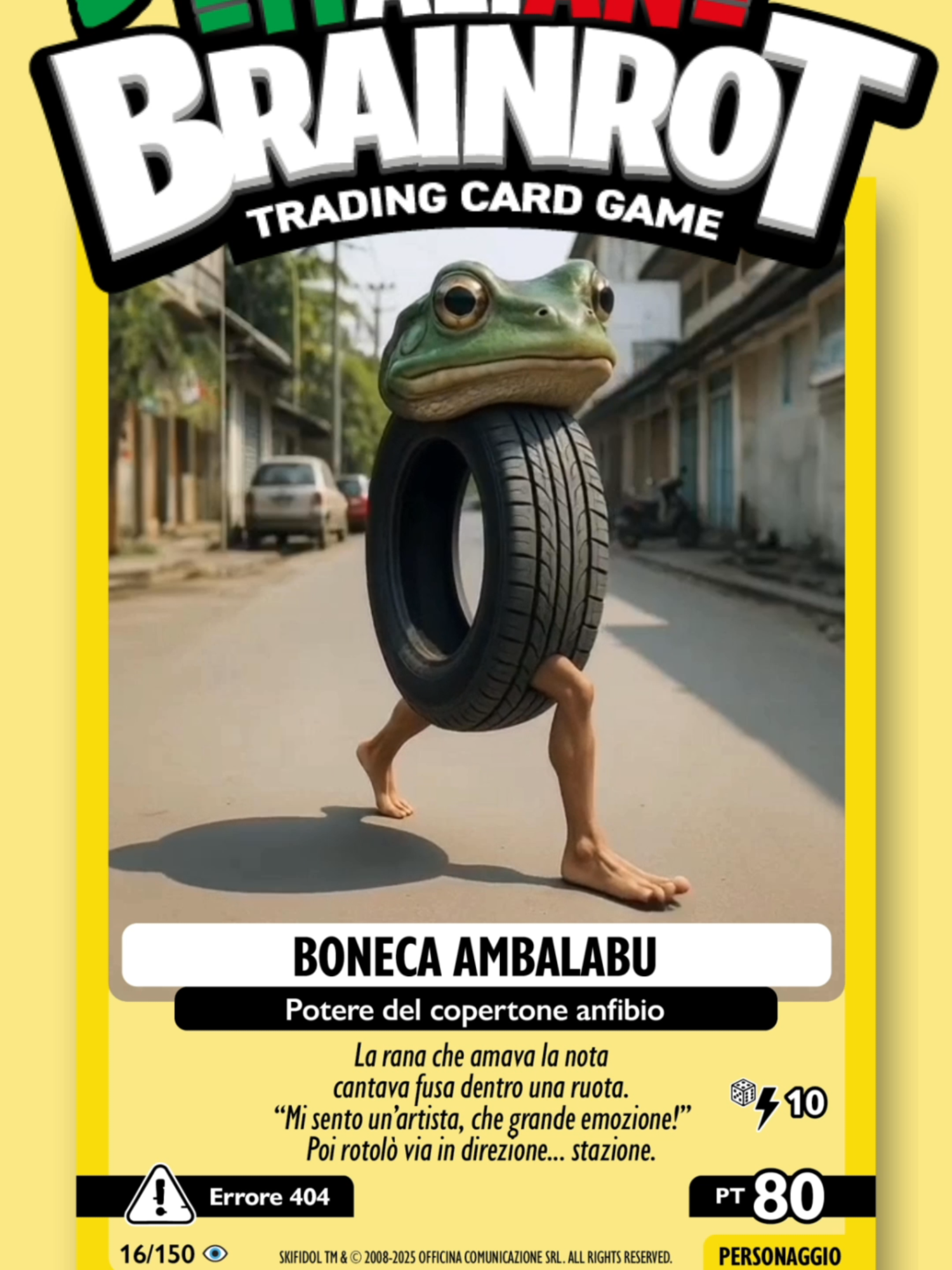 Card #16 - Boneca Ambalabu - Potere del copertone anfibio Skifidol Italian Brainrot - Serie Alpha Universo Psichedelico #Skifidol #Brainrot #SkifidolItalianBrainrot #UniversoPsichedelico #SerieAlpha #BonecaAmbalabu