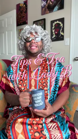 Good Morning! This is Tips & Tea with Lady B 😂😂☕️📝