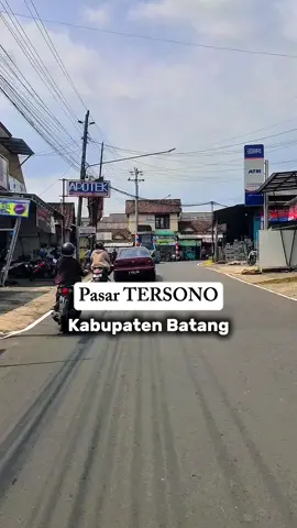 Jalan Pasar Tersono, kecamatan Tersono Kabupaten Batang, Jateng #jelajahdesa