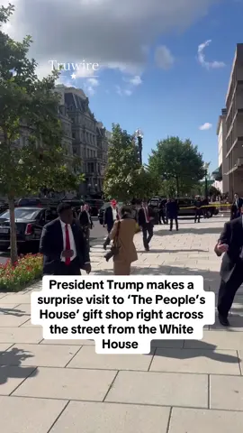 President Trump makes a surprise visit to ‘The People’s House’ gift shop right across the street from the White House 
