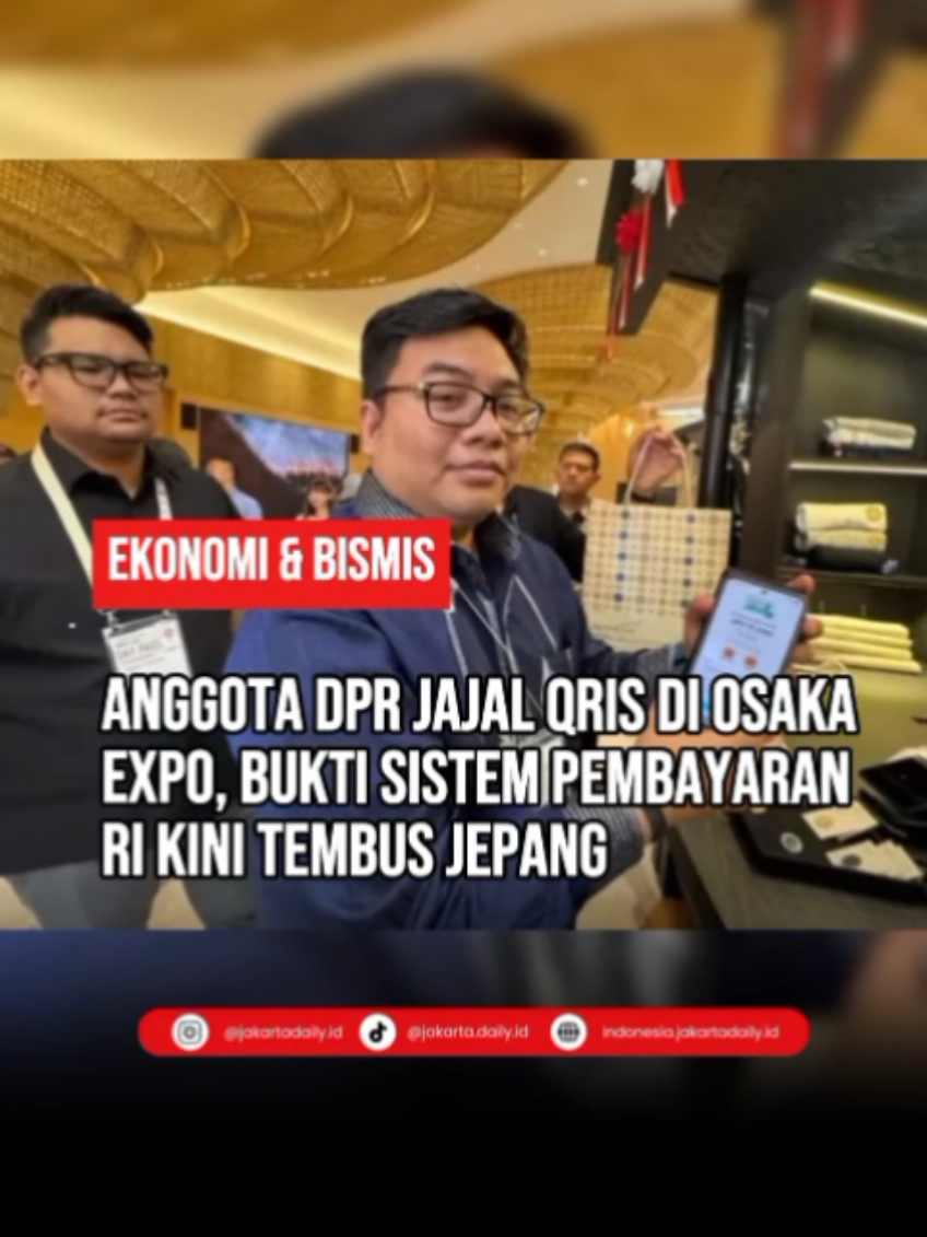 Akhirnya! Sistem pembayaran andalan Indonesia, QRIS, resmi bisa digunakan di Jepang! 🇯🇵  Anggota DPR, Kawendra Lukistian, langsung mencobanya di Osaka Expo. Bayangin, sekarang masyarakat Indonesia bisa lebih mudah transaksi di Jepang tanpa harus repot tukar mata uang asing. Gimana menurut kalian JeDers?  Info terupdate hanya di Indonesia.Jakartadaily.id #QRIS #Jepang #SistemPembayaranIndonesia #QRISJepang #DPRRI 