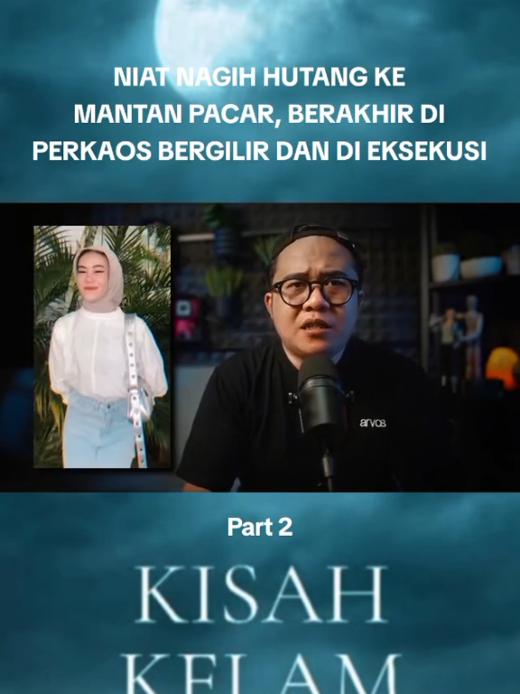 Part 2 NIAT NAGIH HUTANG KE MANTAN PACAR, BERAKHIR DI PERKAOS BERGILIR DAN DI EKSEKUSI #kisahnyata #kisahkelam #rizkawadiono #fyp #fypviralシ 