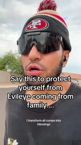 It be your own family. Here’s to protect yourself.🙏🏻🙏🏻🙏🏻 #viralvideo #trending #prayer #blessings #evileyeprotection  @San Francisco 49ers  @Beats by Dre 