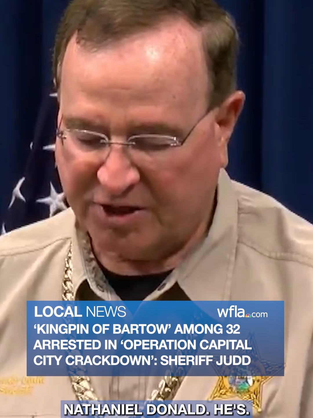 Polk County Sheriff Grady Judd announced that 32 suspects, including the 'kingpin of Bartow,' were arrested in 
