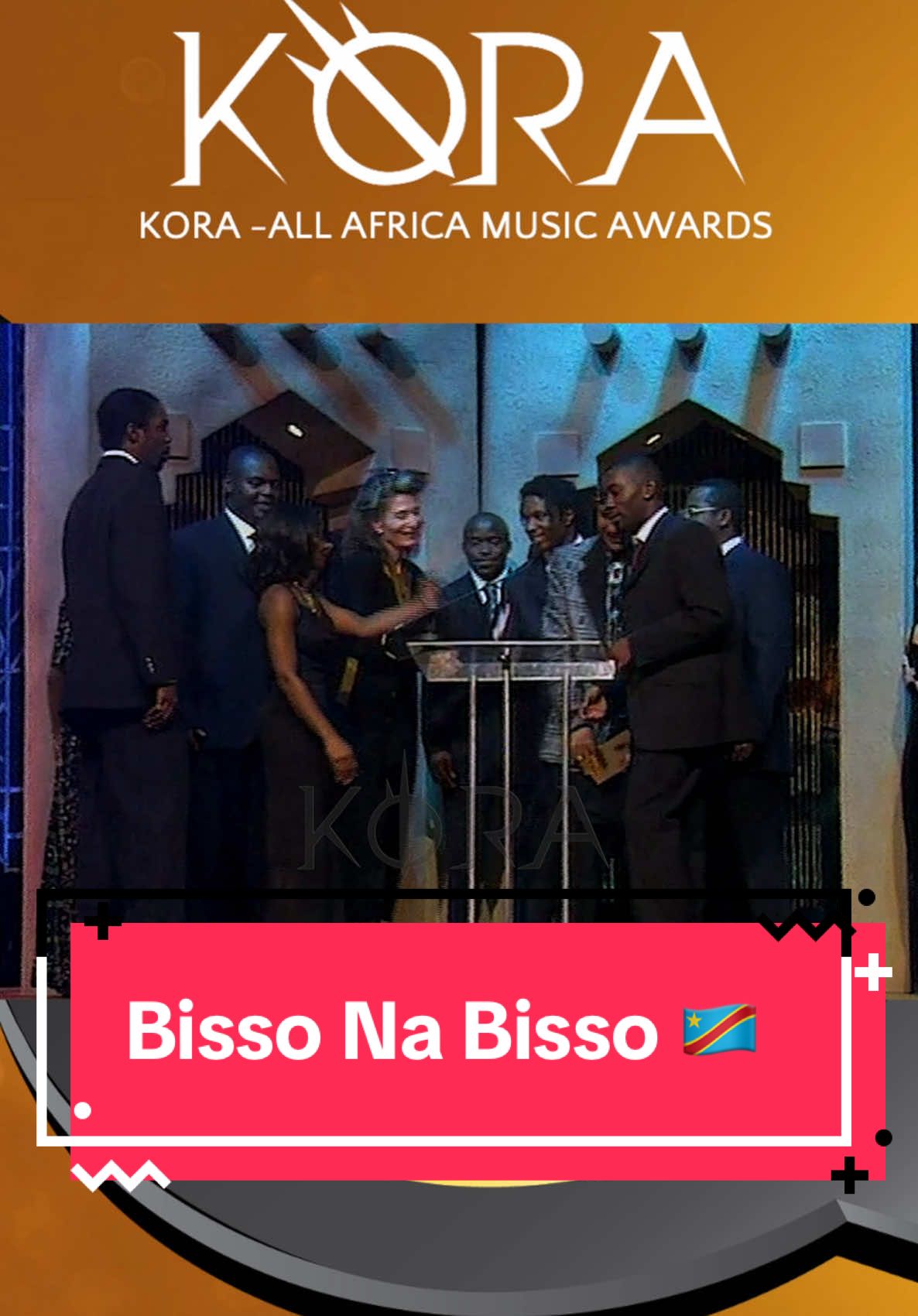 KORA Awards 1999 - Bisso Na Bisso 🇨🇬 - #koraawards #bissonabisso #bissonabisso🇨🇩🇨🇬 #congo #bluemagikent 