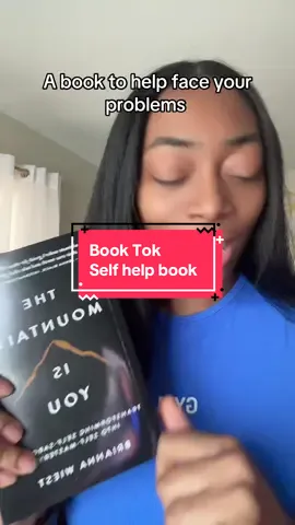 Self help book for this week 🥰 the mountain is you #BookTok 