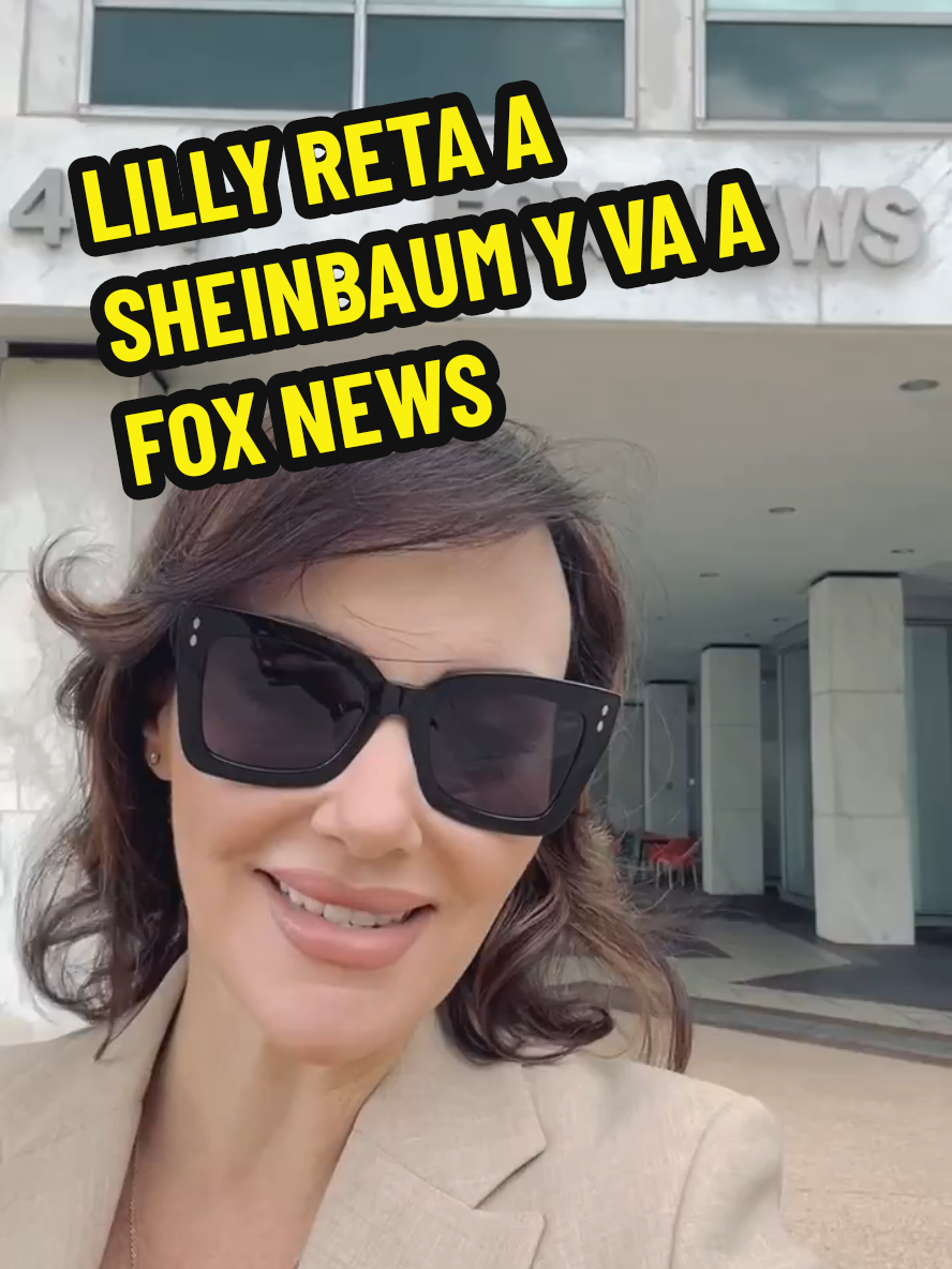 💥Lilly reta a Sheinbaum y va a Fox News: 