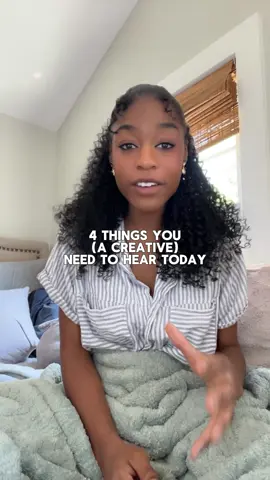4 things you (a creative) needs to hear today 🫶🏽