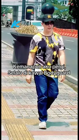 Kemanapun aku pergi, Selalu di kawal Bodyguard  #mykevinchannel #bodyguard 