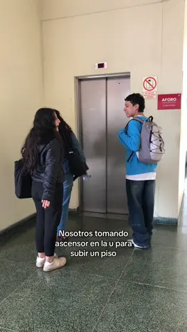nosotros tomando el ascensor en la u para subir un piso #amigos #girls #fyp #universidad #clases #colegio #humor #instituto #secundaria 