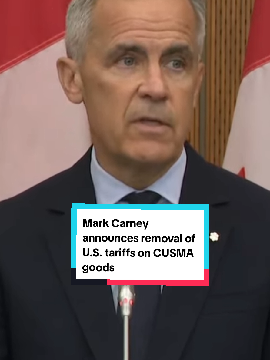 Prime Minister Mark Carney announces removal of retaliatory tariffs on U.S. goods covered by CUSMA #cdnpoli 