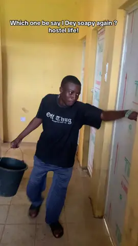 This kind Early morning which one be say I Dey soapy again 😂@ay plenty @Daino👌 @The Real Olanrewaju✨ #university #student #creatorsearchinsight #relatable #studentlife 