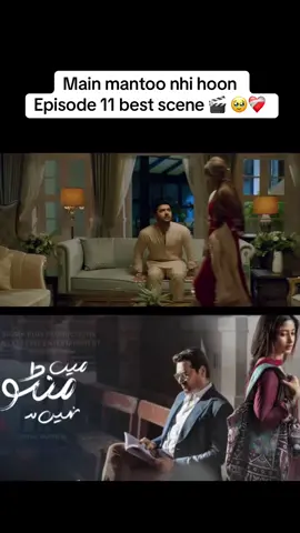 Main mantoo nhi hoon  Episode 11 best scene 🎬 🥹❤️‍🩹#foryoupage❤️❤️ #viralvideos #fyp #fyppppp #viral 