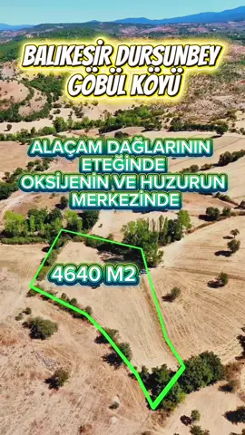 3️⃣ ORGANİZE SANAYİYE YAKIN – 4640m²  TARLA – BALIKESİR DURSUNBEY GÖBÜL 🌿 4640 m² Eşsiz Doğal Alan – Yatırım & Alternatif Yaşam Fırsatı ✅ Dümdüz, ekime ve projelere uygun alan ✅ Tertemiz havası ve doğasıyla özel lokasyon ✅ Köy içerisinde okul, sağlık ocağı, market, çarşı & pazar mevcut ✅ Alternatif yaşam alanı, hobi bahçesi ya da yatırım için uygun 📍 Mesafeler 🏘 İlçe merkezine → 10 km 🏭 Organize Sanayi Bölgesine → 7 km 🏡 Büyük ve gelişmiş köye → 3 km 🛒 Tüm ihtiyaç noktaları → Yürüme mesafesinde 📞 İletişim 📱 Yunus Emre Dinç : 0551 402 77 16 📲 WhatsApp Kanalı: https://www.whatsapp.com/channel/0029Vajbdx89Gv7cTUd0Bk1L #Balıkesir #Dursunbey #Göbül #Tarla #yatırımfırsat 