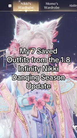 My 7 Saved Outfits from the 1.8 Infinity Nikki Danqing Season Update 💗 Song is Scott and Zelda by BIBI 💗 Outfit Codes in the Comments #infinitynikki #infinitynikkigame #dressupgame #videogame #danqingseason 