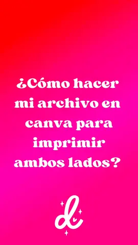 ¿Como hacer mi archivo en canva para imprimie ambos lados? ✨✨ Recuerda que si tú lo haces diferente esta bien, esta es la manera express como yo lo hago. #canva #tutorial #tiktok #karolg 